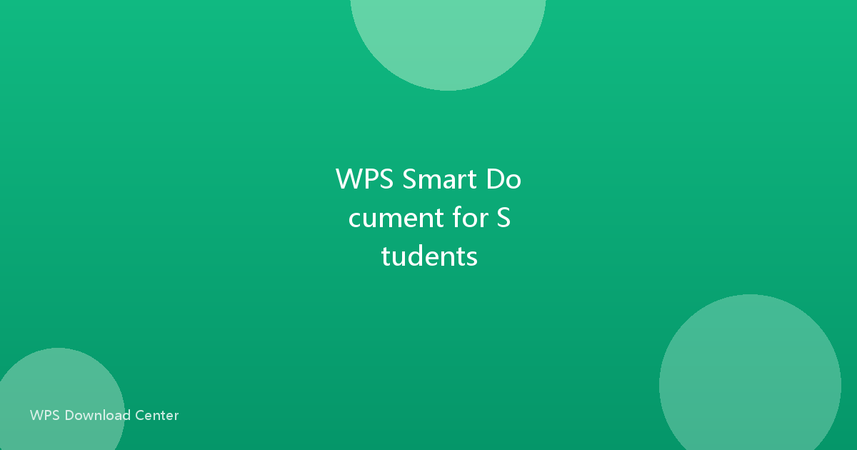 WPS Smart Document for Students